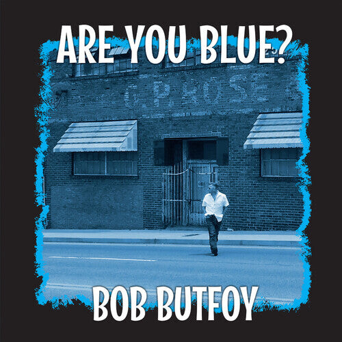 

Виниловая пластинка Butfoy, Bob: Are You Blue (Limited 10 Colored Vinyl)