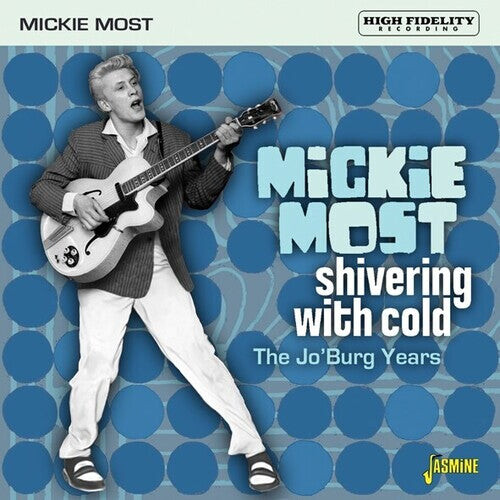 

CD диск Most, Mickie: Shivering With Cold: The Jo'Burg Years