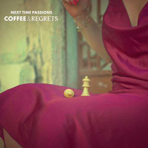 

Виниловая пластинка Next Time Passions: Coffee & Regrets
