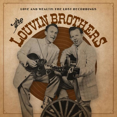 

Виниловая пластинка Louvin Brothers: Love & Wealth: The Lost Recordings