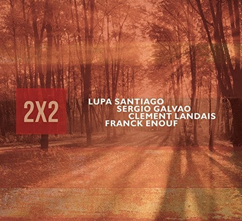 

CD диск Santiago, Lupa / Galvao, Sergio / Enouf, Frack: 2X2