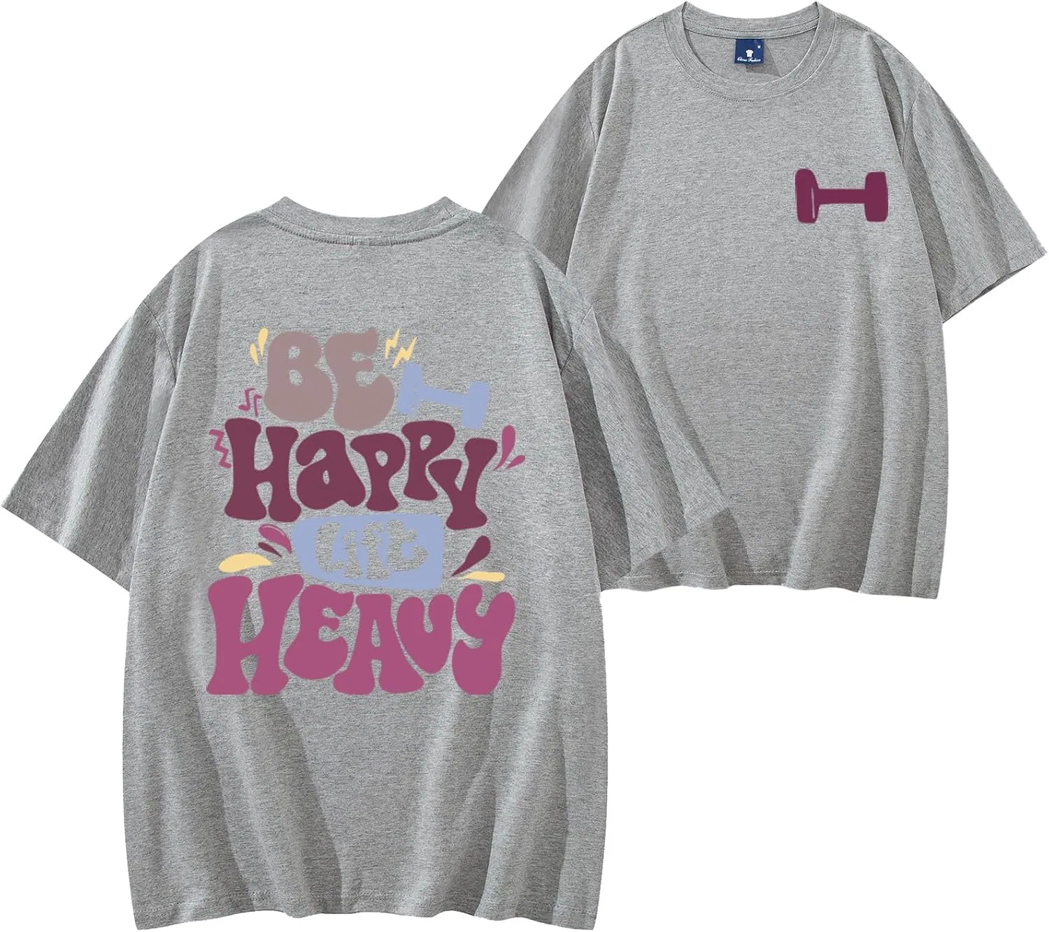 Футболка с надписью Be Happys Lift Heavys, Grey