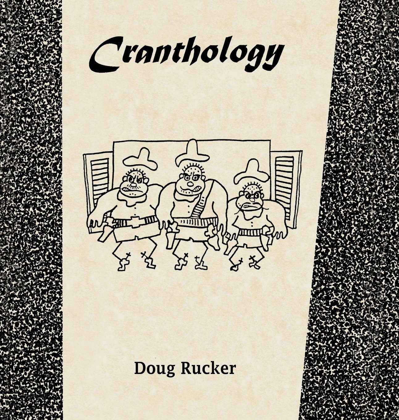 

Cranthology (Douglas Rucker)