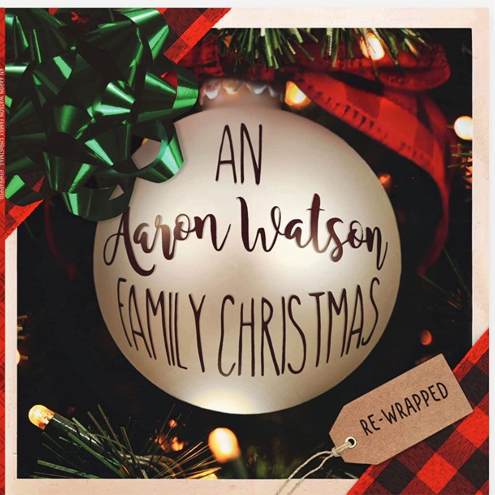 

Виниловая пластинка LP An Aaron Watson Family Christmas [Re-Wrapped] - Aaron Watson