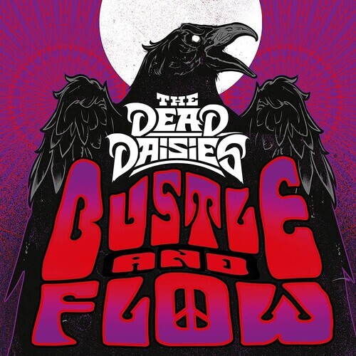 

Сингл 12" Dead Daisies: Bustle And Flow