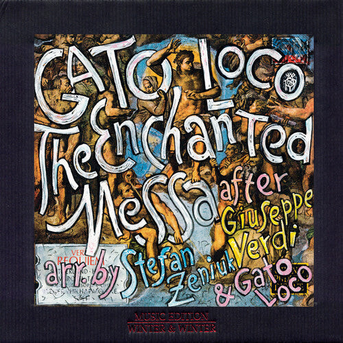 

CD диск Zeniuk, Stefan & Gato Loco: Enchanted Messa