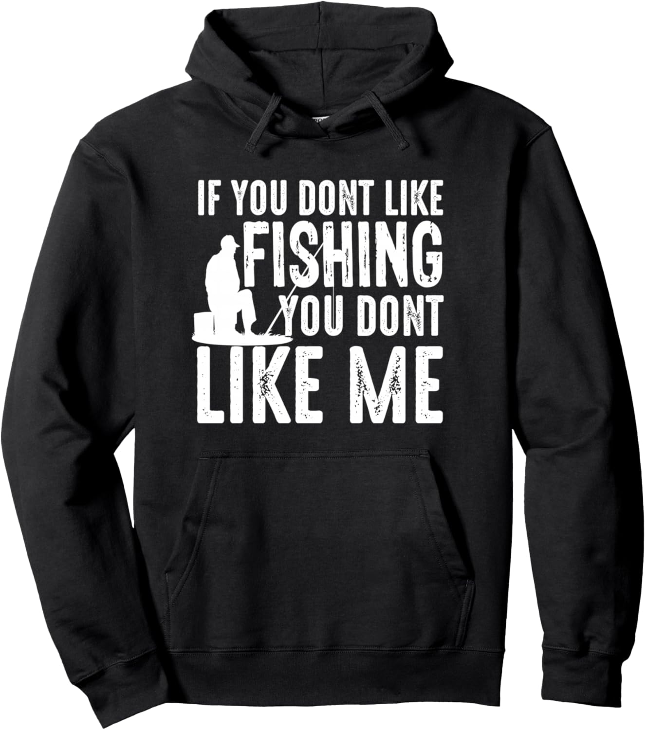 

Если я тебе не нравлюсь - Забавная толстовка рыбака If You Don'T Like Fishing You Don'T Like Me, черный