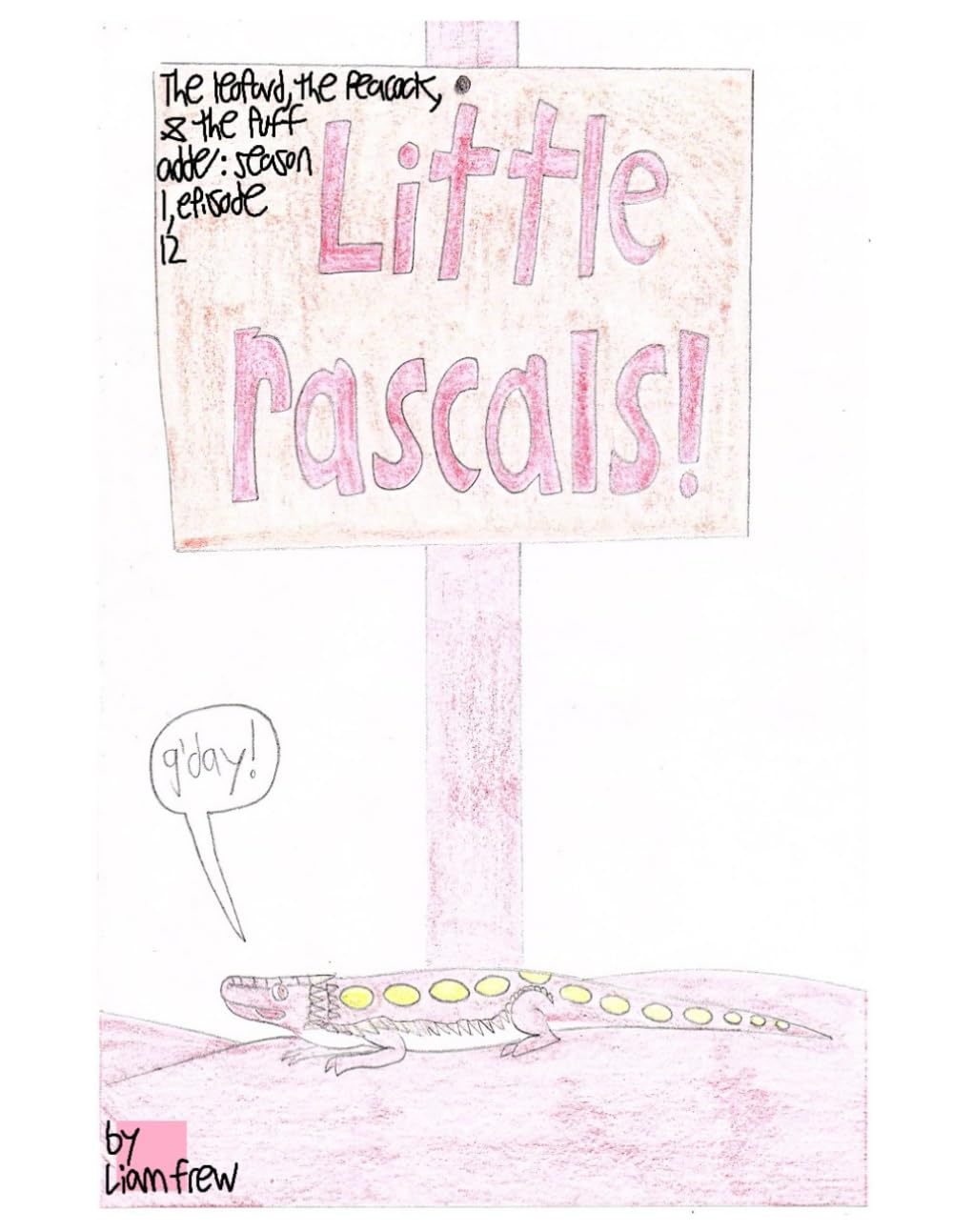 

Little rascals: Season 1, episode 12: (Independently published)