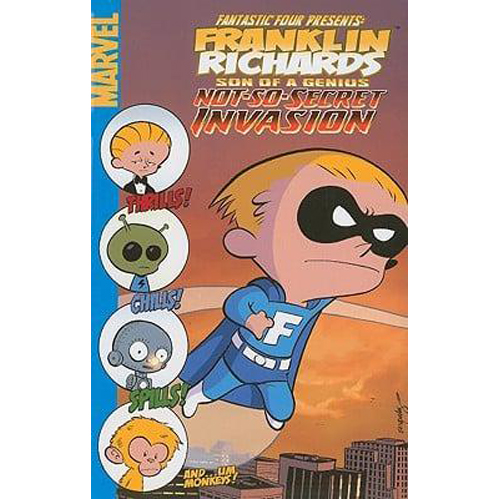 

Книга Franklin Richards: Not-So-Secret Invasion (Paperback)