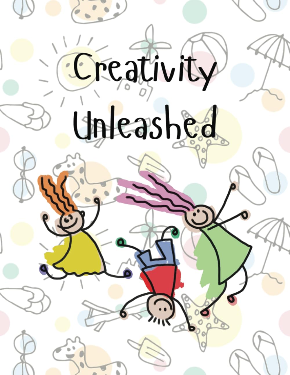 

Little Artist's Sketchbook: A Fun Drawing and Doodling Adventure for Kids: Perfect Kid's Sketchbook: 50 Blank Pages for Drawing, Doodling, and ... to Explore and Express Their Imagination! (Independently published)