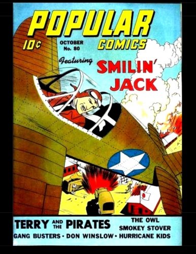 

Popular Comics #80: Classic Comics From The Golden Age 1942 (CreateSpace Independent Publishing Platform)