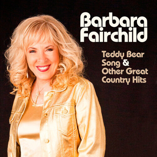 

CD диск Fairchild, Barbara: Sings Teddy Bear Song & Other Great Country Hits