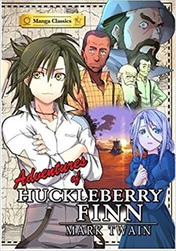 

Манга Manga Classics: Adventures of Huckleberry Finn Manga