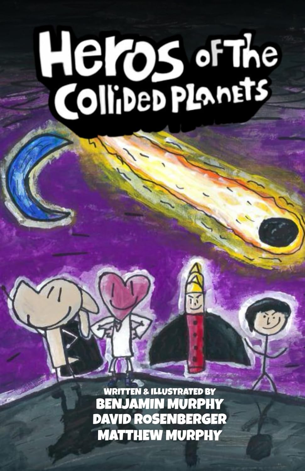 

Heros of the Collided Planets (Independently published)