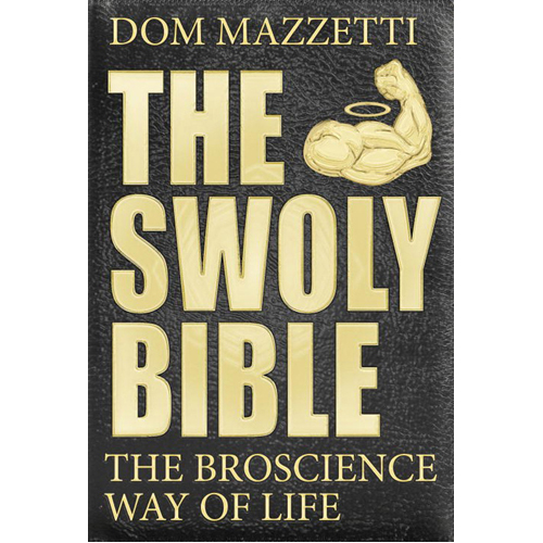 

Книга The Swoly Bible