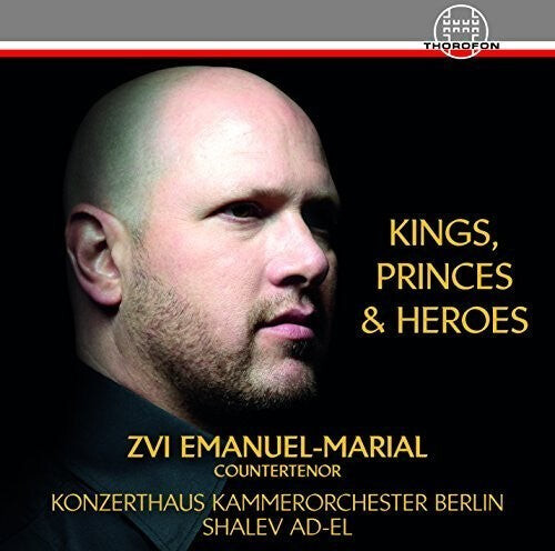 

CD диск Rozsa / Emanuel-Marial / Konzerthaus Kammerorch: Kings, Princes & Heroes - Opera Arias of Handel, Gluck & Mozart