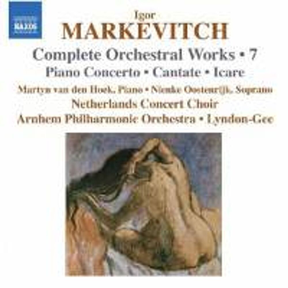 

Диск CD Markevitch: Complete Orchestral Works, Vol. 7 - Igor Markevitch, Christopher Lyndon-Gee, Arnhem Philharmonic Orchestra