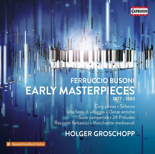 

CD диск Busoni / Groschopp: Early Masterpieces