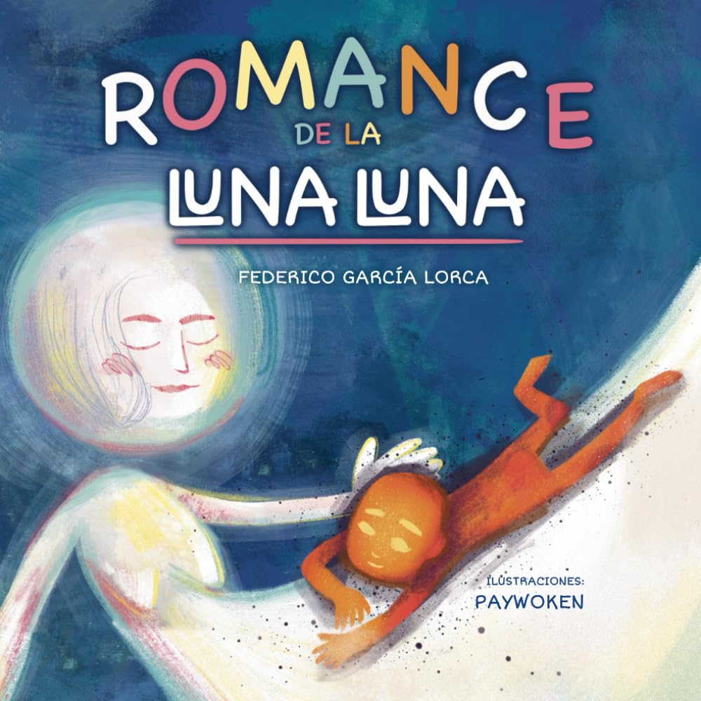 

Romance de la luna luna (Spanish Edition) (Independently published)