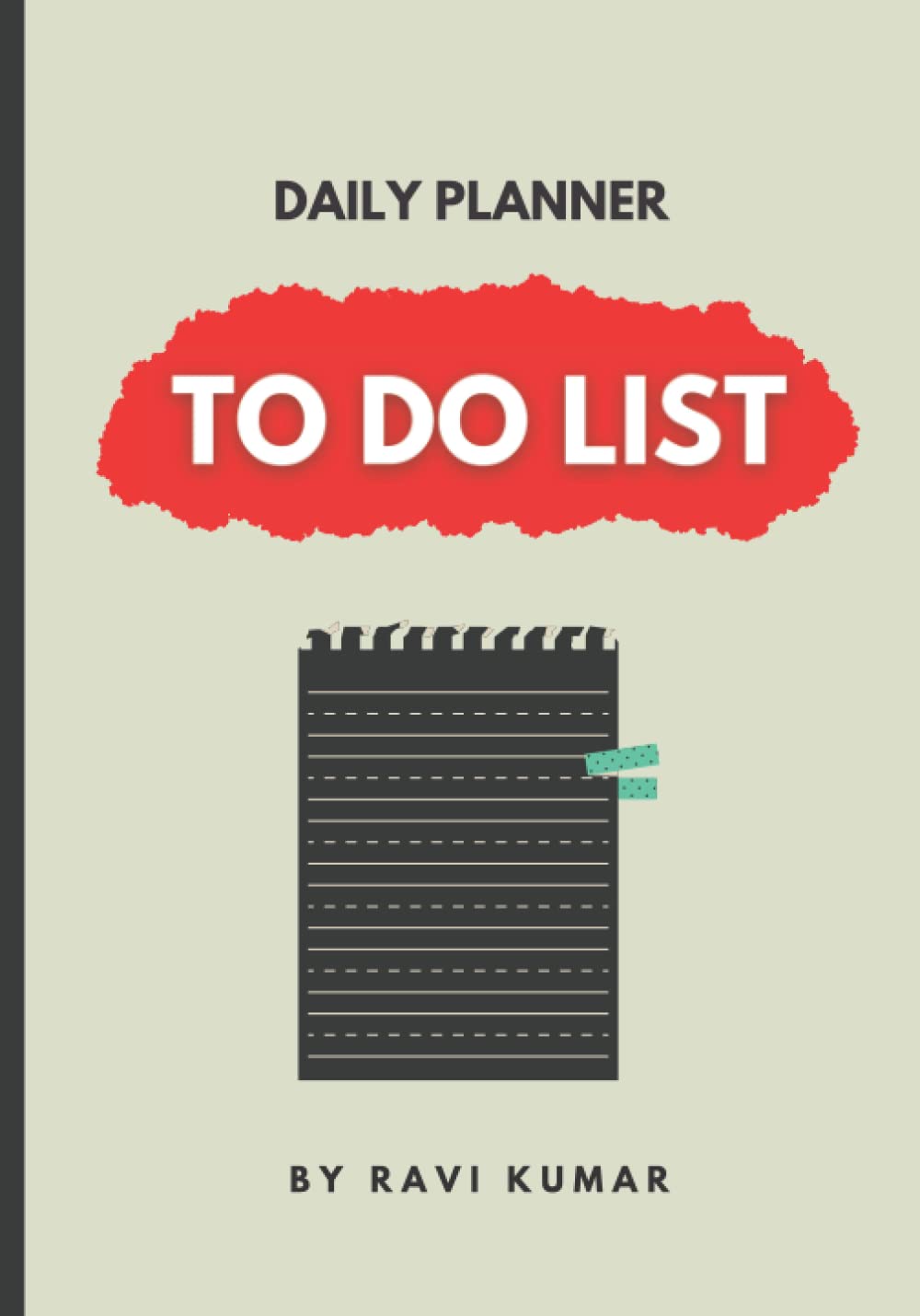 

Daily Planner To Do List Notepad 7x10” Day Planner Note Pad. Checklist Productivity Organizer, Work Planner, Academic Planner, Daily To Do List Planner (Independently published)