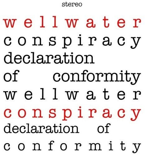 

Виниловая пластинка Wellwater Conspiracy - Declaration Of Conformity