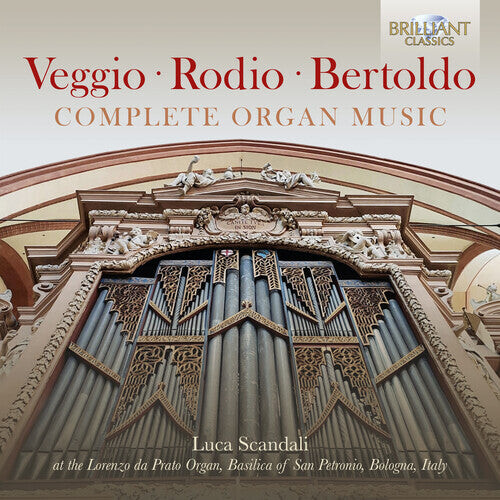 

CD диск Bertoldo / Scandali: Complete Organ Music