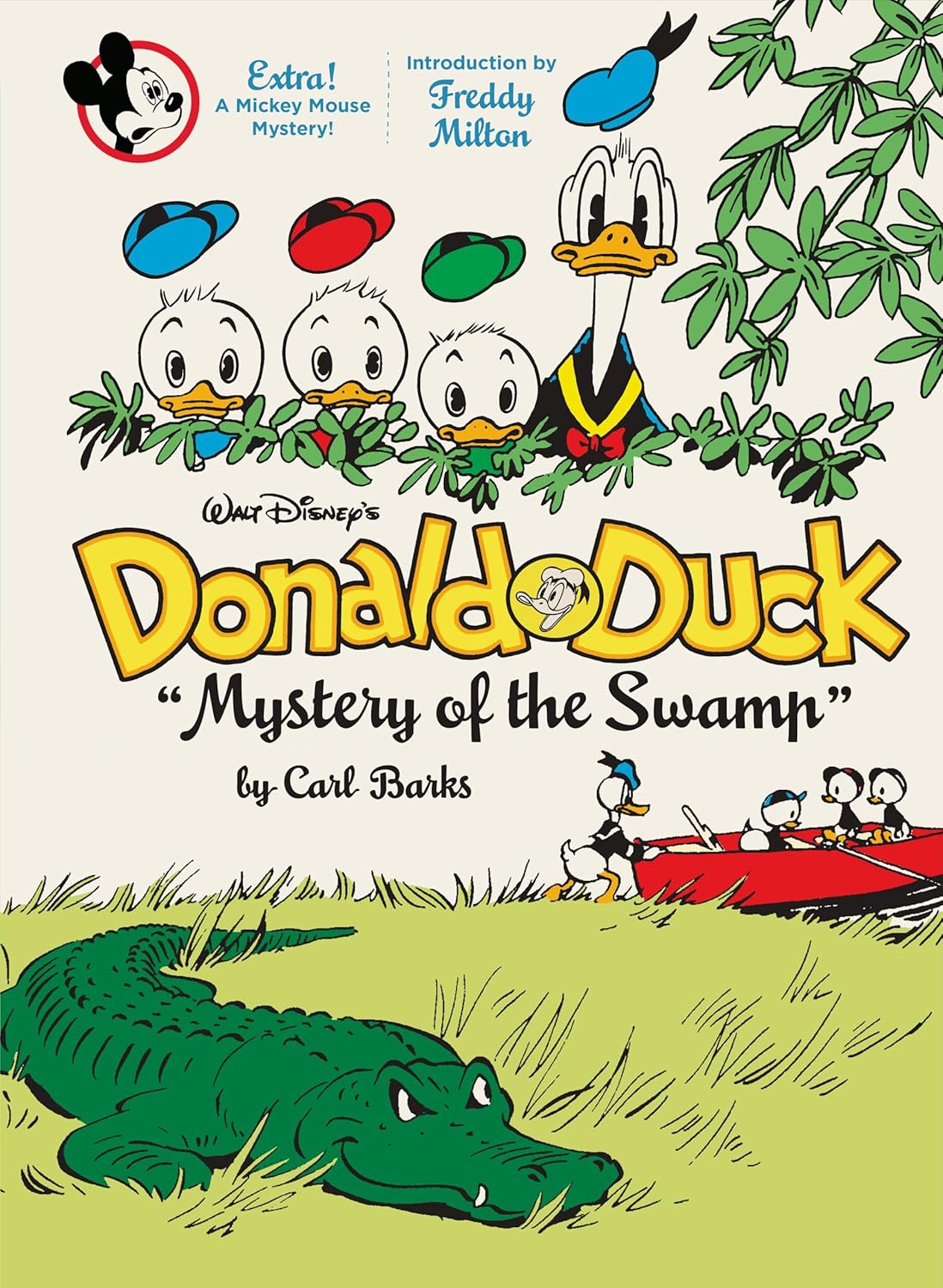 

Walt Disney's Donald Duck "Mystery of the Swamp": The Complete Carl Barks Disney Library Vol. 3 (Fantagraphics)