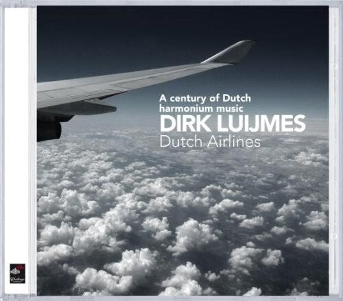 

CD диск Andriessen / Kint / Van Nuenen / Luymes: Dutch Airlines