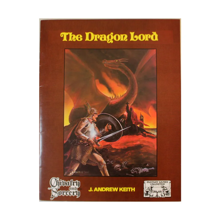 

Модуль Dragon Lord, Chivalry & Sorcery (Fantasy Games Unlimited)