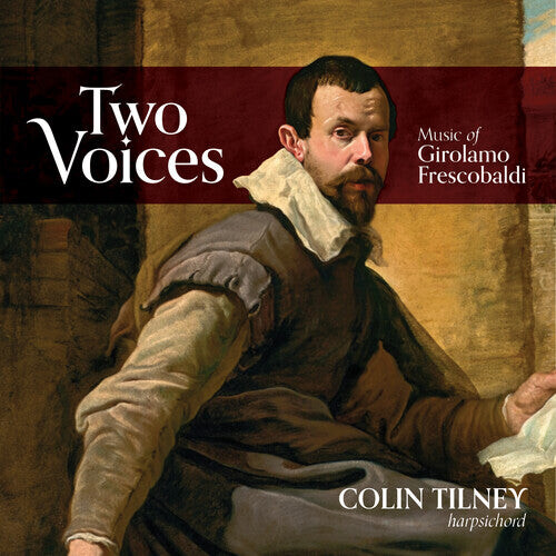 

CD диск Tilney, Colin: Two Voices: Music Of Girolamo Frescobaldi