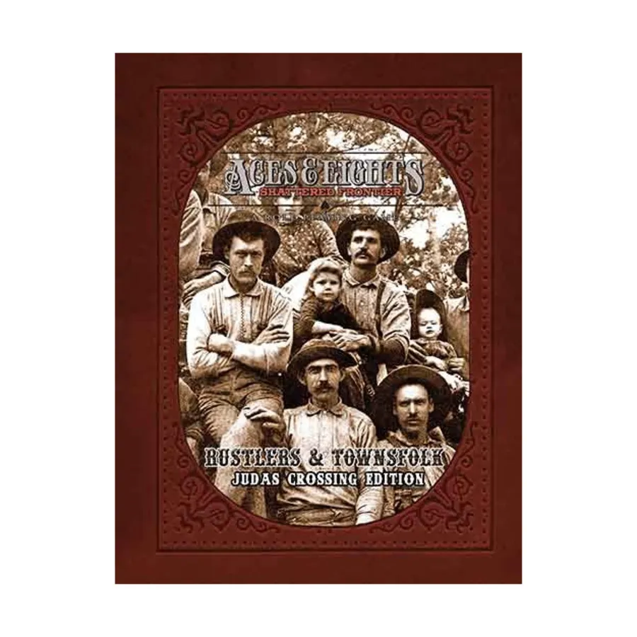 

Rustlers & Townsfolk (Judas Crossing Edition), Aces & Eights, мягкая обложка