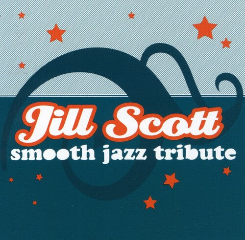 

CD диск Smooth Jazz All Stars: Smooth Jazz Tribute Jill Scott