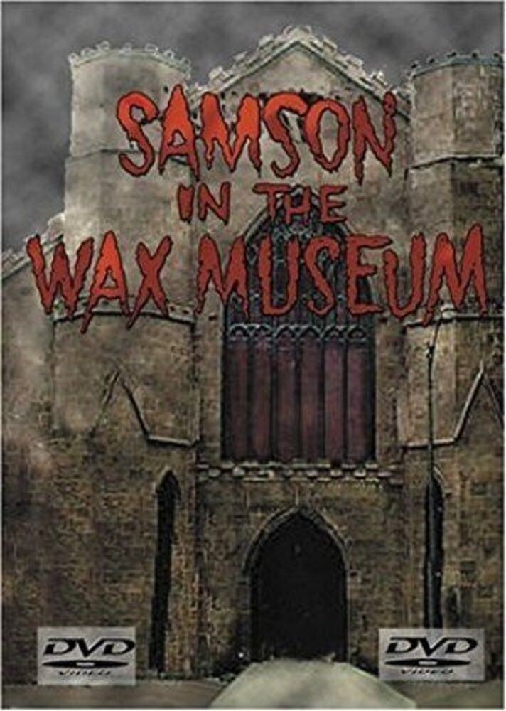 

Диск DVD Samson In The Wax Museum