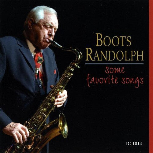 

CD диск Randolph, Boots: Some Favorite Songs