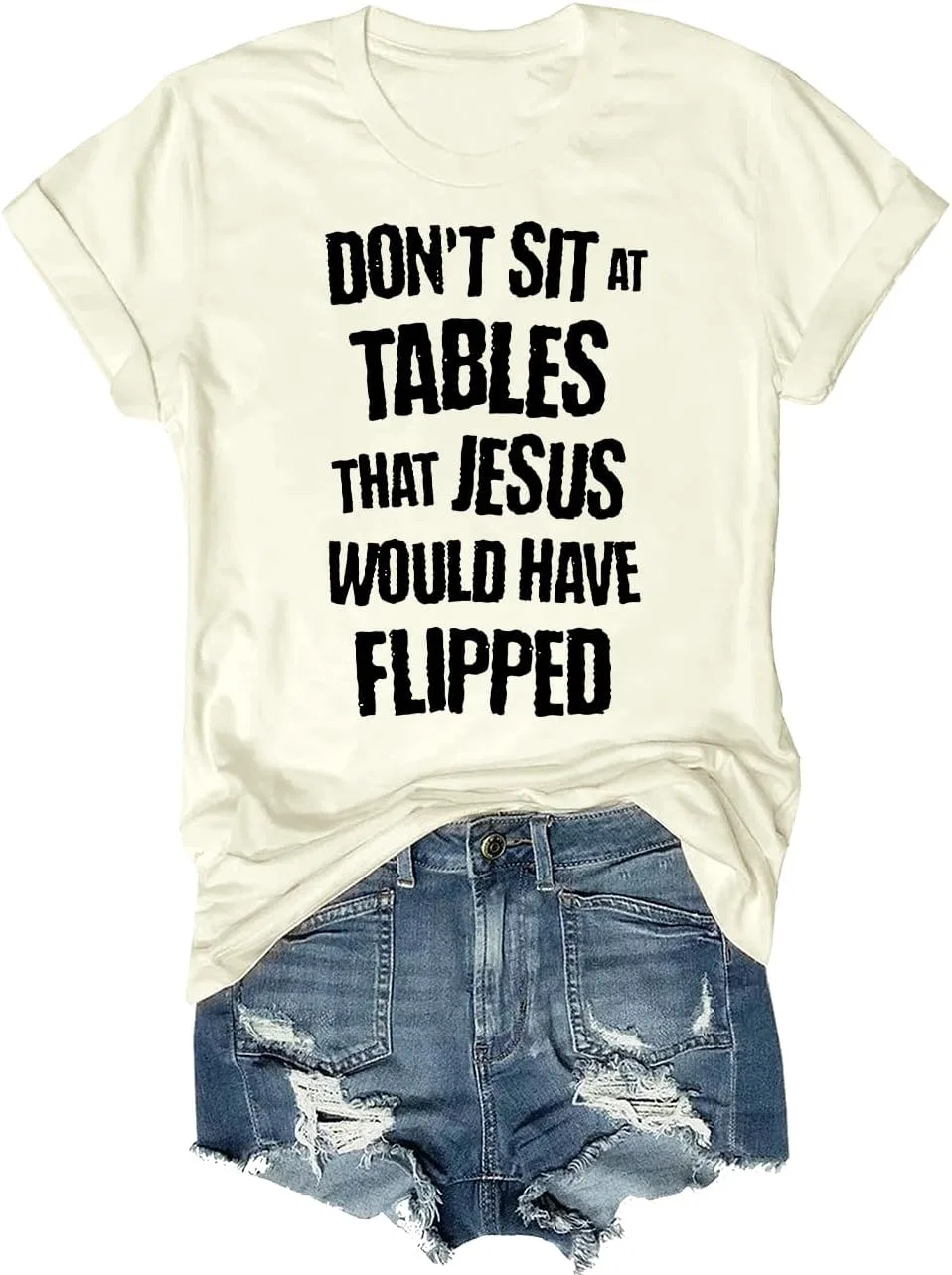 Мужская футболка с принтом Don't Sit at Tables Jesus Would Have Flipped, Creamy Yellow