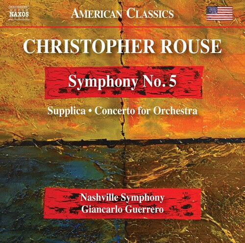 

CD диск Rouse / Nashville Symphony / Guerrero: Rouse: Symphony No. 5 - Supplica - Concerto for Orchestra