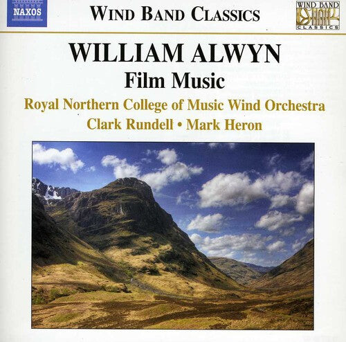 

CD диск Alwyn / Rncm Wind Orch/ Rundell / Heron: Film Music