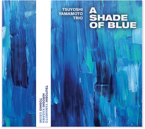 

CD диск Yamamoto, Tsuyoshi: A Shade Of Blue