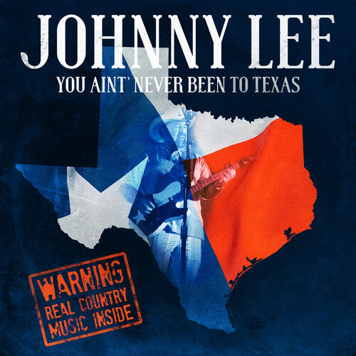 

CD диск Lee, Johnny: You Ain't Never Been To Texas