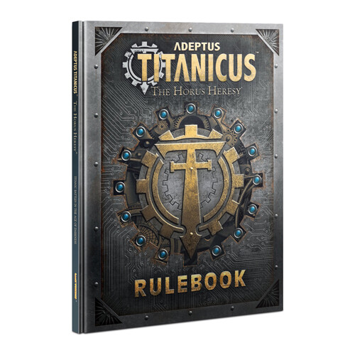 

Книга Adeptus Titanicus Rulebook