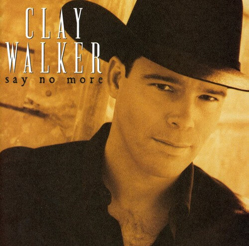 

CD диск Walker, Clay: Say No More