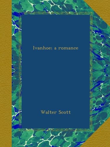 

Ivanhoe; a romance (Ulan Press)
