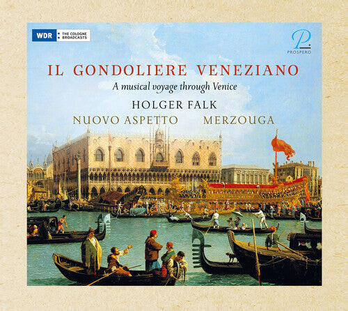 

CD диск Il Gondoliere Veneziano / Various: Il Gondoliere Veneziano