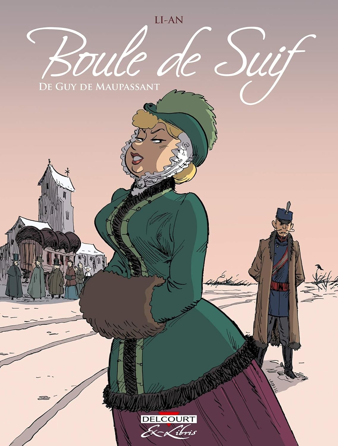 

Boule de Suif, de Maupassant (DELCOURT)