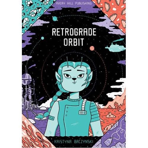 

Книга Retrograde Orbit (Paperback) Avery Hill Publishing