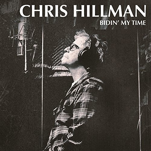 

CD диск Hillman, Chris: Bidin' My Time