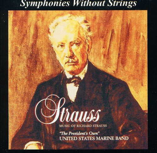 

CD диск Us Marine Band: Music of Richard Strauss