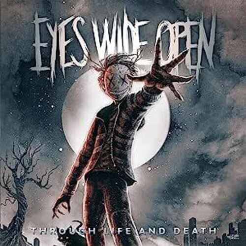 

CD диск Eyes Wide Open: Through Life & Death