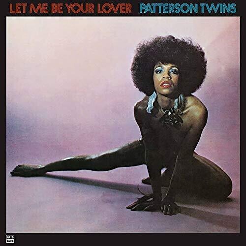 

Виниловая пластинка Patterson Twins: Let Me Be Your Lover