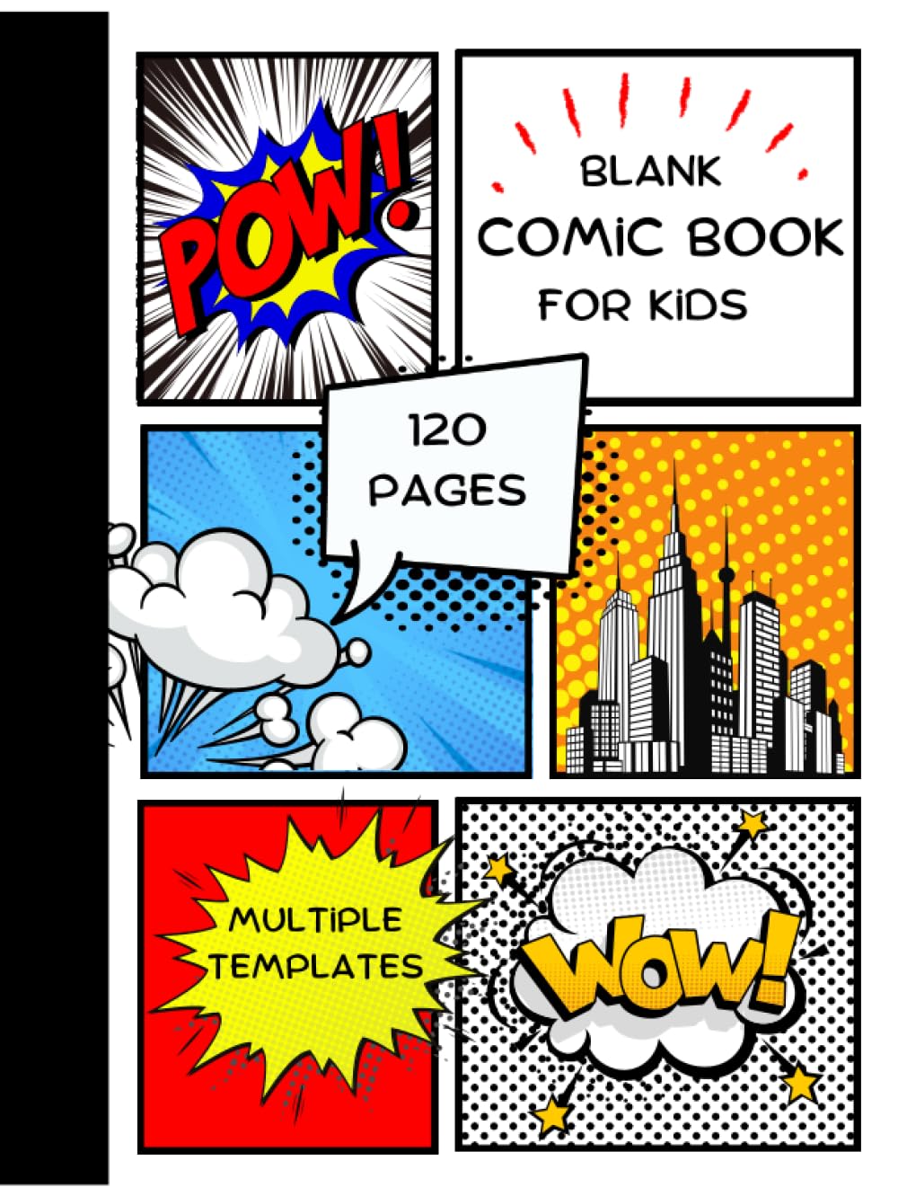 

Blank Comic Book for Kids: Create your own story (Independently published)